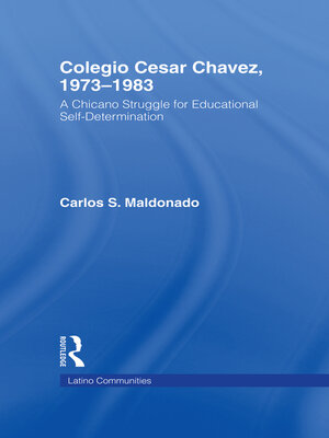 cover image of Colegio Cesar Chavez, 1973-1983
